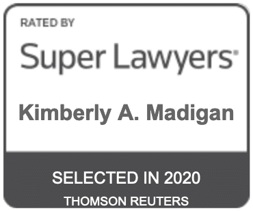 Kimberly Madigan Rated by Super Lawyers Selected in 2020